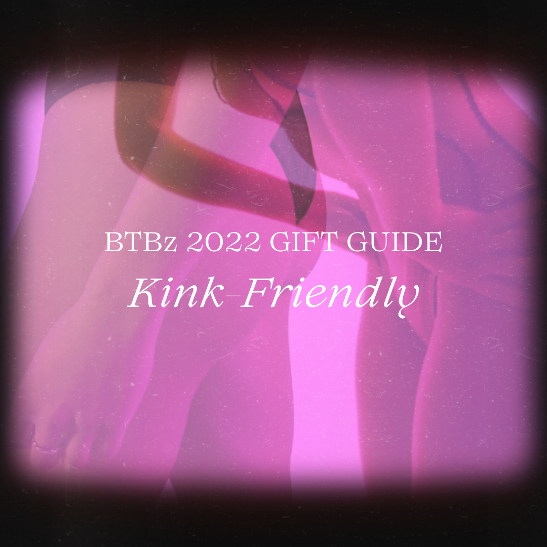 Gift Guide, Kink Friendly
